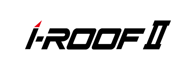 I-ROOFⅡ